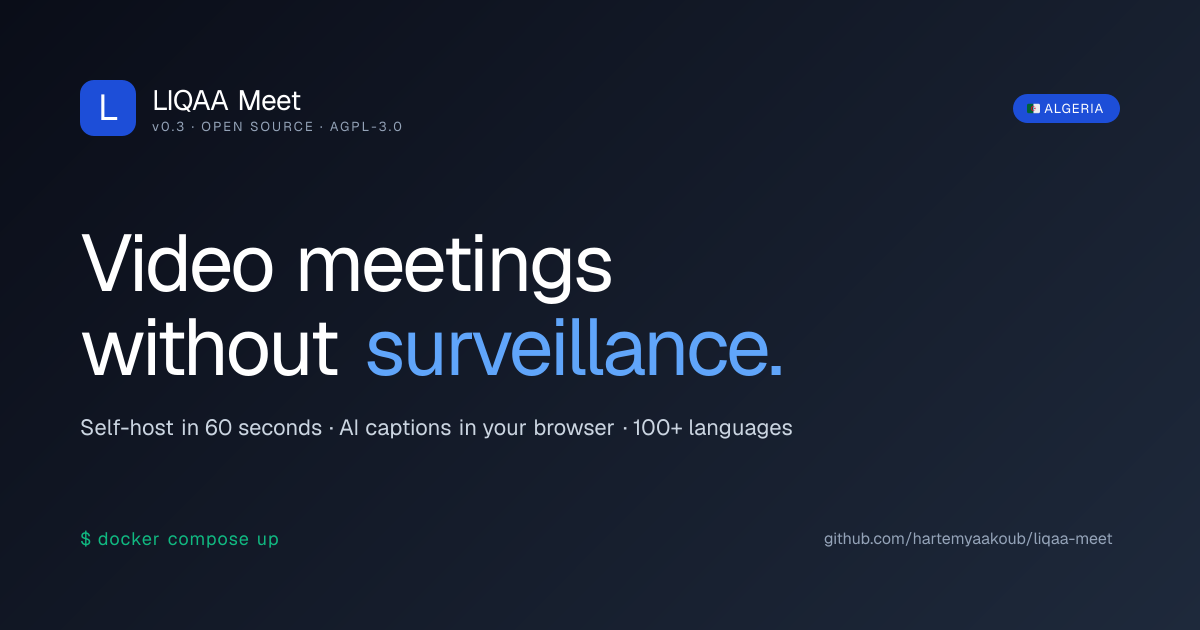 LIQAA Meet · Open-source video meetings